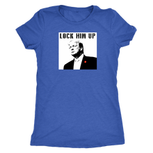 Load image into Gallery viewer, Donald Trump &quot;Lock Him Up&quot; Women&#39;s Graphic Tee - Green Army Unite