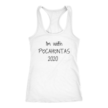 Load image into Gallery viewer, Elizabeth Warren  &quot;I&#39;m with Pocahontas&quot; Women&#39;s Racer Back Tank - Green Army Unite