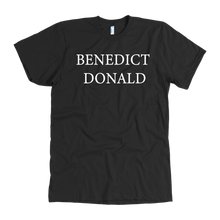 Load image into Gallery viewer, Donald Trump &quot;Benedict Donald&quot; Mens Tee - Green Army Unite