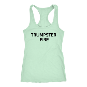 Donald Trump "Trumpster Fire" Women's Tank - Green Army Unite