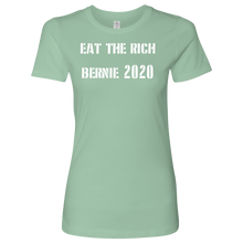 Load image into Gallery viewer, Bernie Sanders &quot;Eat the Rich&quot;  Women&#39;s Tee - Green Army Unite