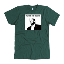 Load image into Gallery viewer, Donald Trump &quot;Treason&quot; Men&#39;s Tee - Green Army Unite