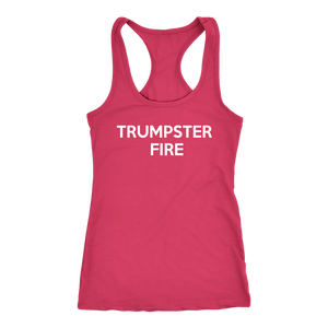 Donald Trump "Trumpster Fire" Women's Tank - Green Army Unite