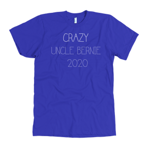 Bernie Sanders "Crazy Uncle Bernie 2020" Men's Tee - Green Army Unite