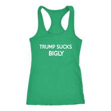 Load image into Gallery viewer, Donald Trump &quot;Trump Sucks Bigly&quot; Women&#39;s Racerback Tank - Green Army Unite