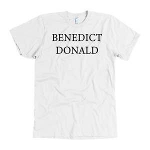 Donald Trump "Benedict Donald" Mens Graphic Front/Back tee - Green Army Unite